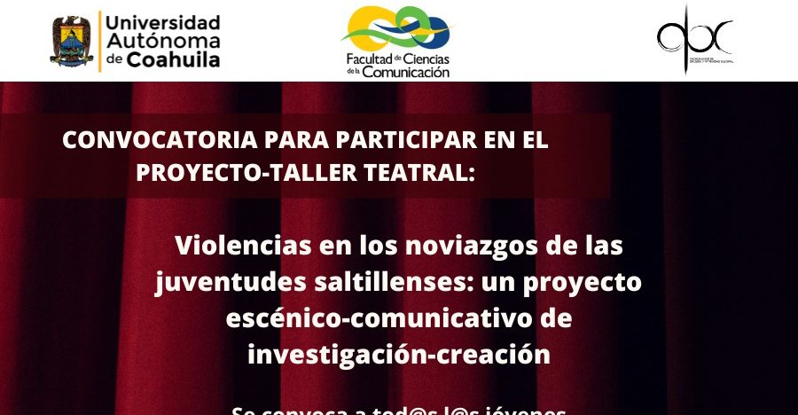 Invita UA De C A Participar En El Taller Teatral Violencia En Los