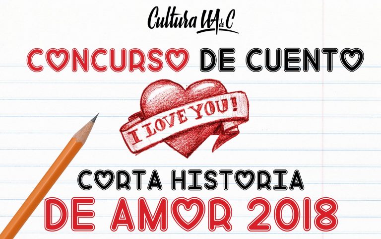 Invita UA de C a participar en el concurso de cuento «Corta Historia de Amor 2018»