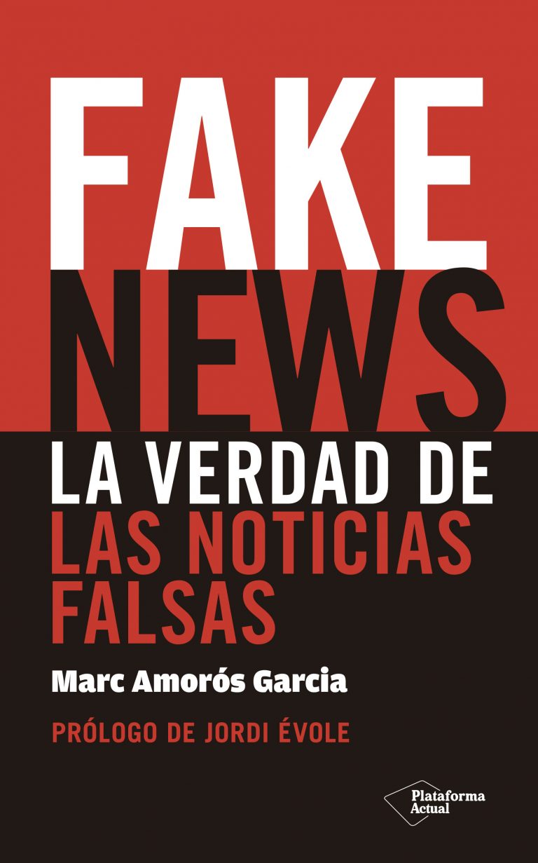 Llega a México, desde España, ensayo que trata de entender qué son las fake news