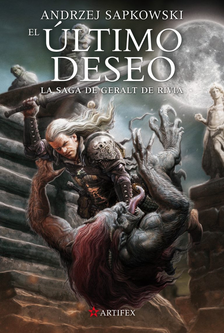 Saga de Geralt de Rivia 1. El último deseo