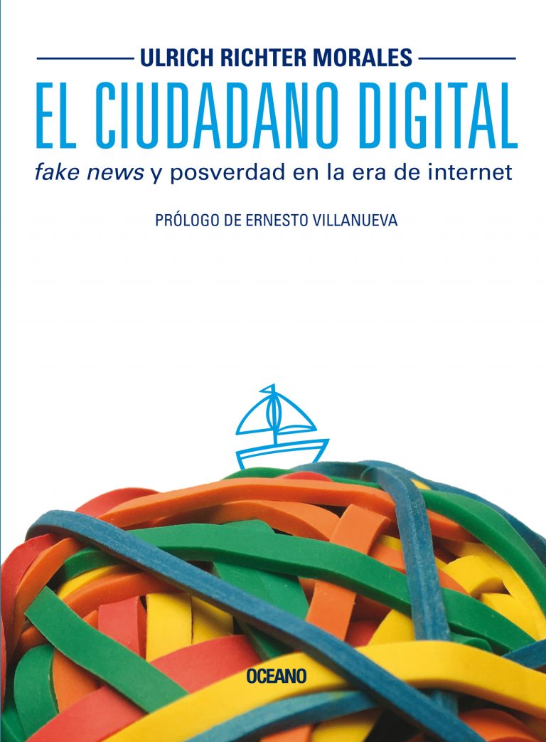 El ciudadano digital. Fake news y posverdad en la era de internet