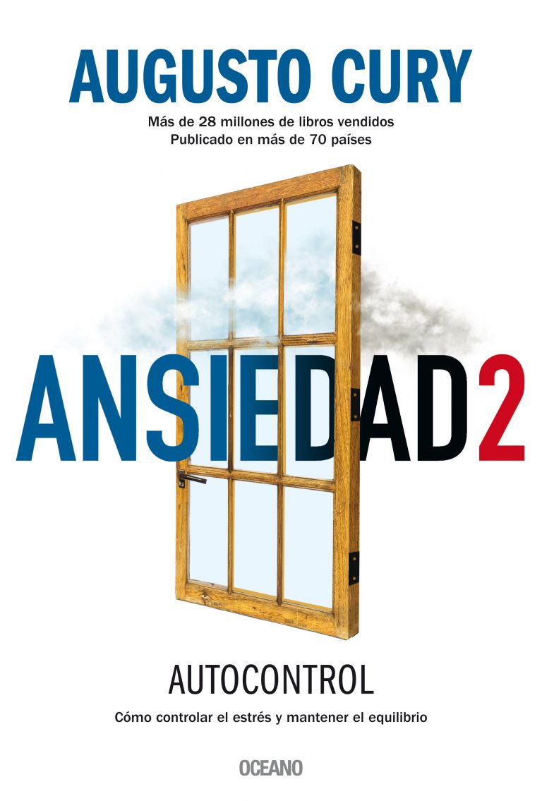 Ansiedad 2. Cómo controlar el estrés y mantener el equilibrio