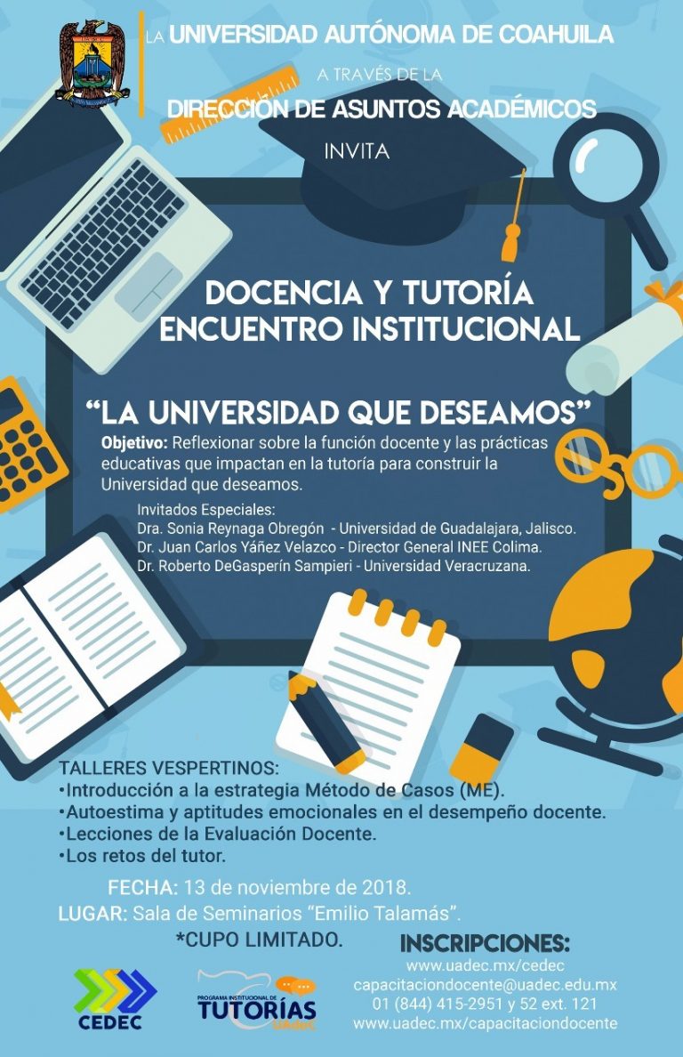 Convoca UA de C al “Encuentro Institucional Docencia y Tutoría, La Universidad que Deseamos”