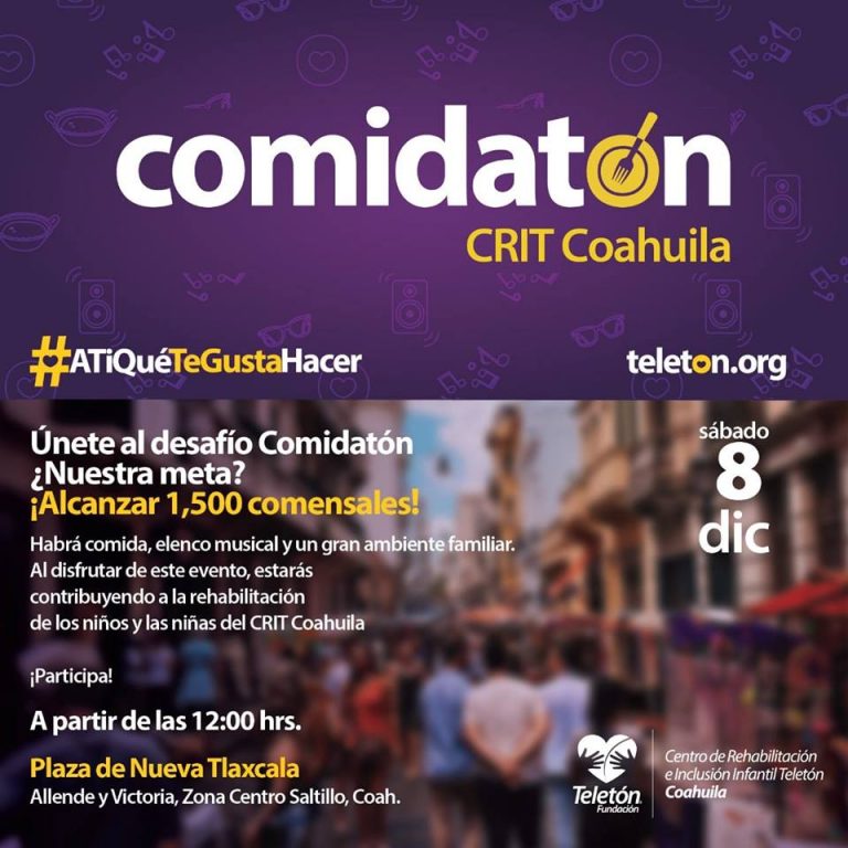 Con Comidatón:  Listo CRIT Coahuila para Teletón 2018