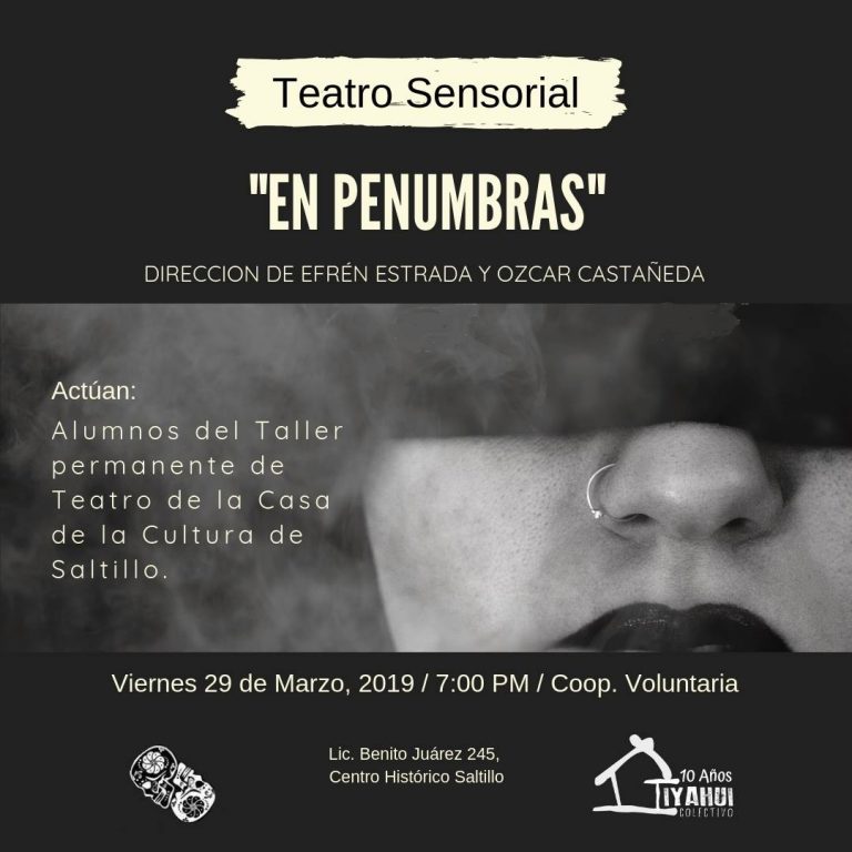 Invitan a obra de teatro sensorial «En Penumbras»