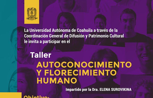 Invita UA de C a cursar el taller “Autoconocimiento y Florecimiento Humano”