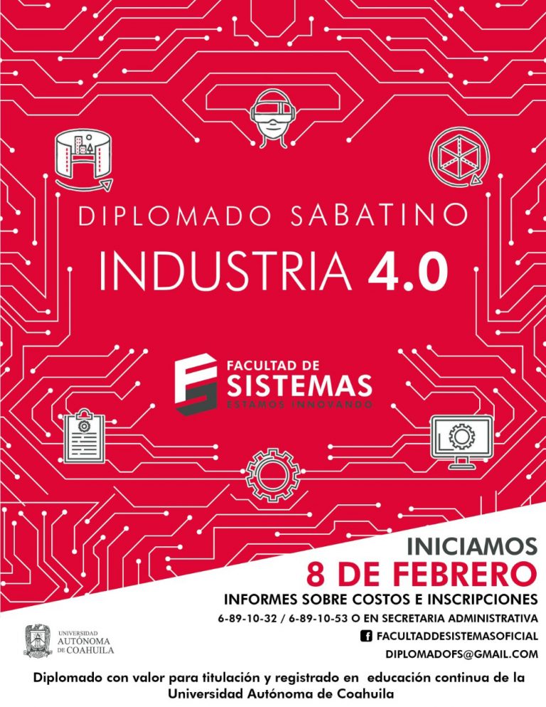 Invita Facultad de Sistemas a cursar el diplomado sabatino Industria 4.0