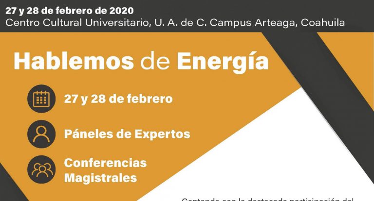 Será sede UA de C del Congreso de Sustentabilidad Energética: Retos y Oportunidades