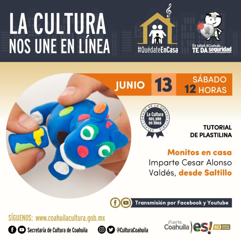 Anuncia Coahuila proyectos de “La cultura nos une en línea”