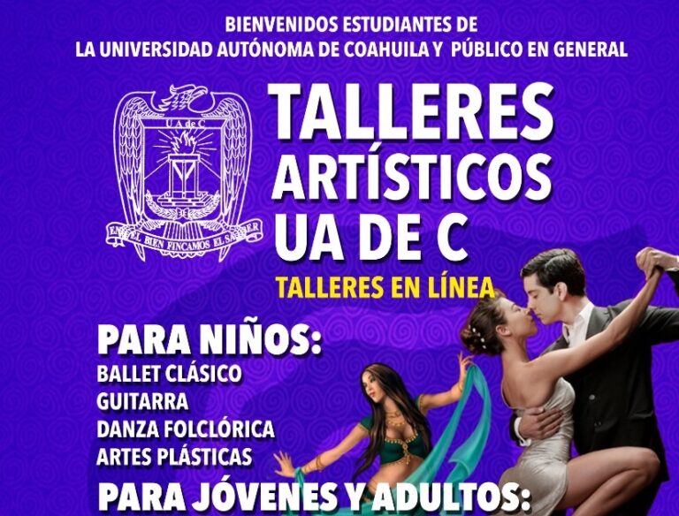 El 24 de agosto abrirán inscripciones los talleres artísticos en línea de la UA de C 