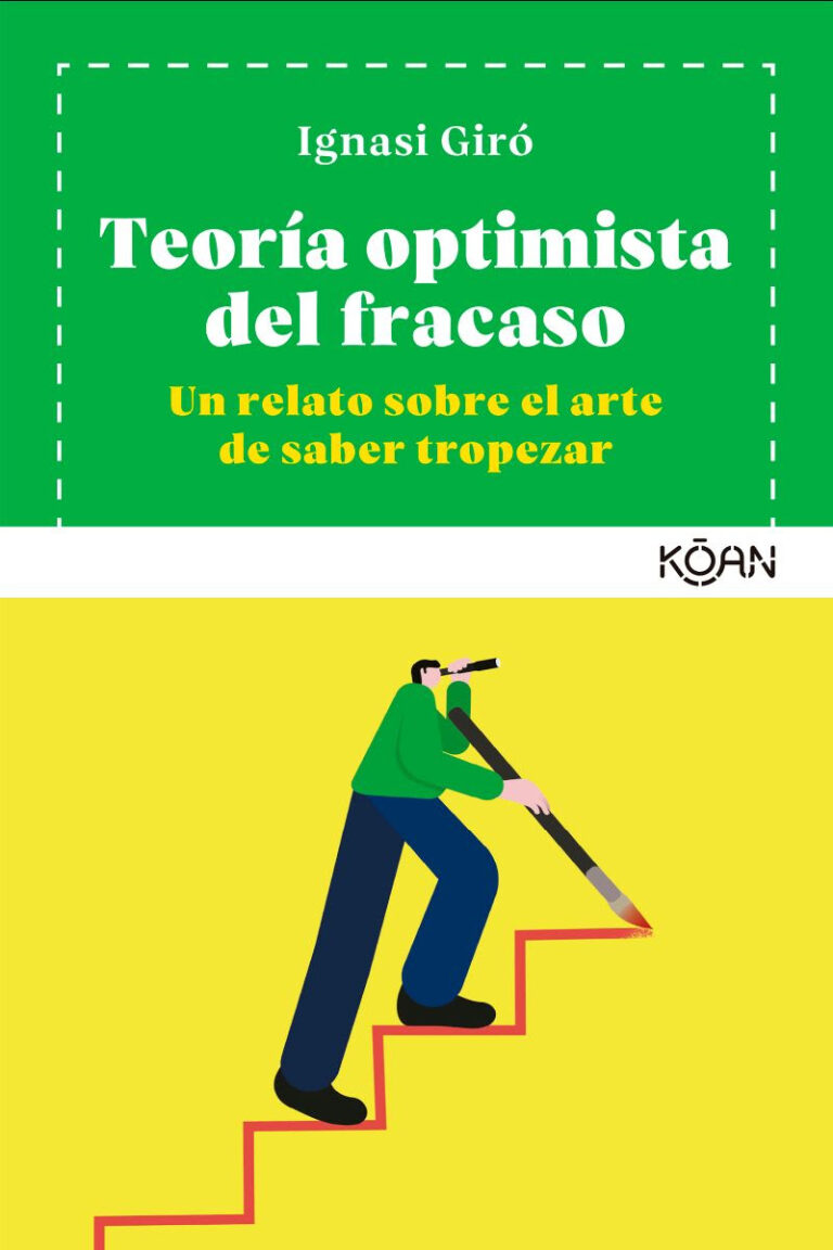 Teoría optimista del fracaso de Ignasi Giró