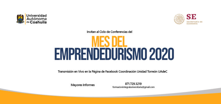 Invita UA de C al ciclo de conferencias “Mes del Emprendedurismo 2020”  