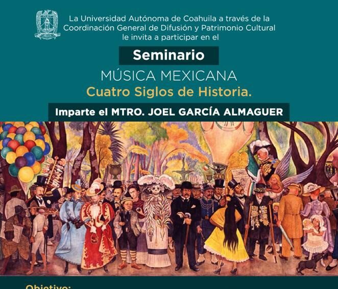 Participa en el seminario “Música Mexicana, Cuatro Siglos de Historia” 