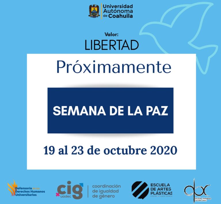 Invita UAdeC a participar en la Semana de la Paz 