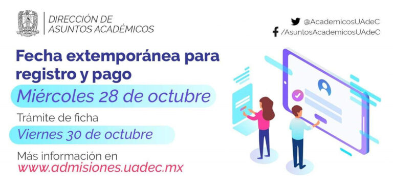 El 28 de octubre abre UA de C registro extemporáneo para ficha de admisión