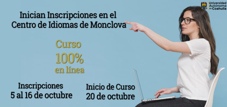 Inician inscripciones en el Centro de Idiomas de Monclova 