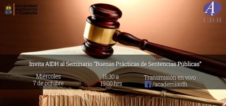 Invita AIDH al seminario “Buenas Prácticas de Sentencias Públicas” 