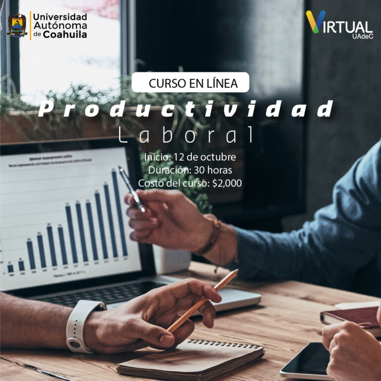 UA de C ofrece curso virtual de Productividad Laboral  