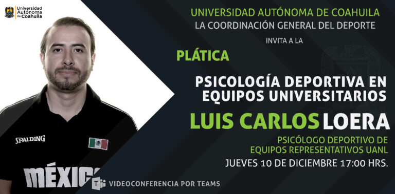 Invita Coordinación General de Deportes de la UA de C a la conferencia “Psicología Deportiva en Equipos Universitarios”