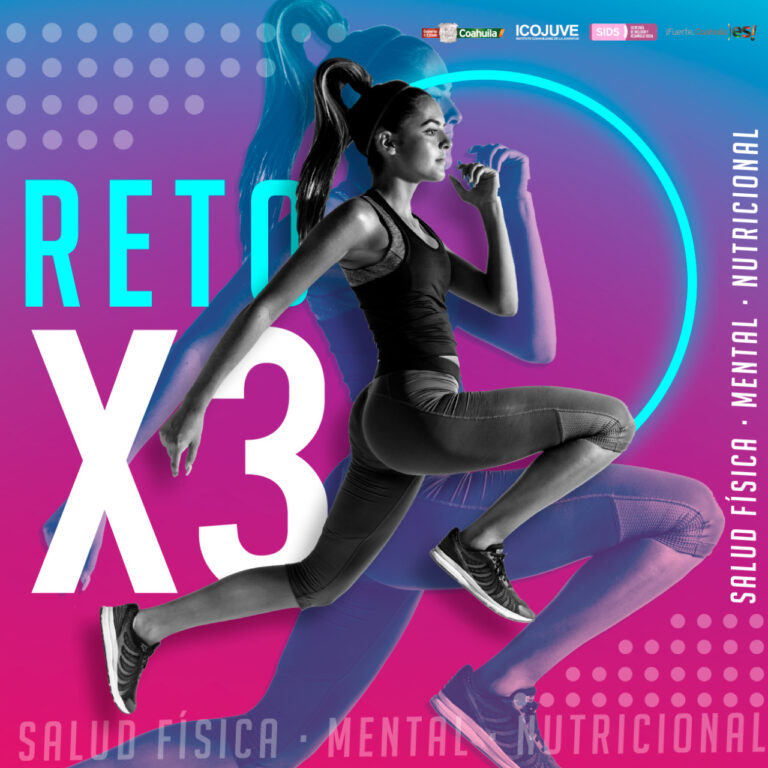 Coahuila invita a la juventud a participar en el ‘RETO X 3 X TU SALUD’