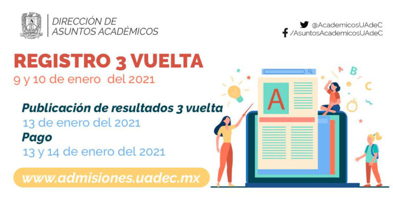 El 9 y 10 de enero será el registro de aspirantes a la tercera vuelta en la UA de C