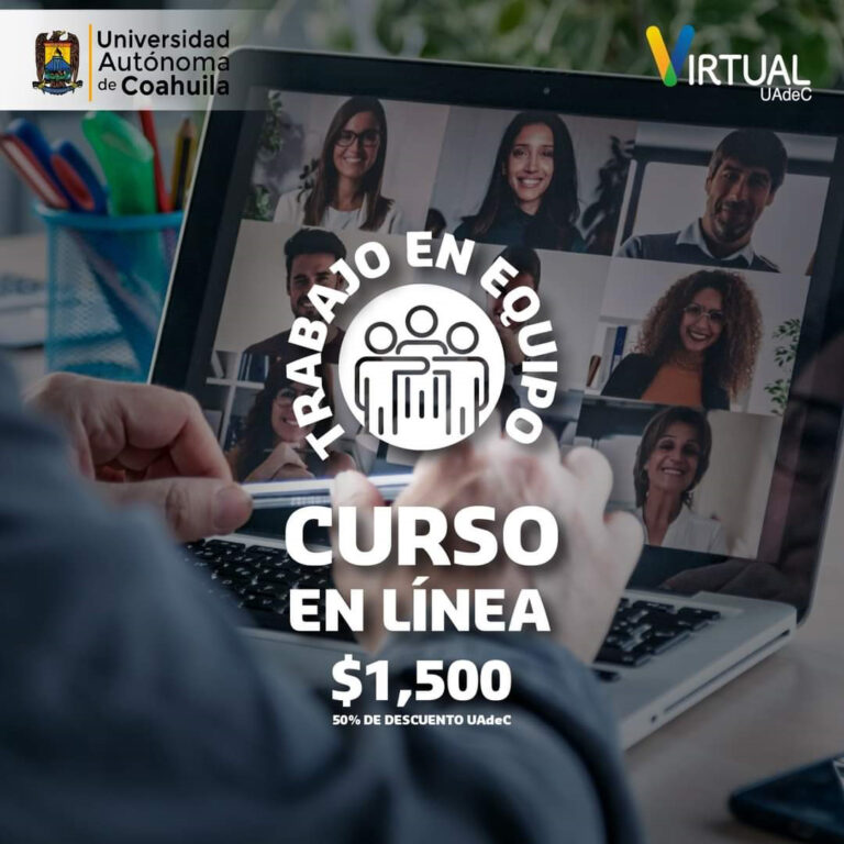 Invita UA de C Virtual al curso en línea “Trabajo en Equipo”  