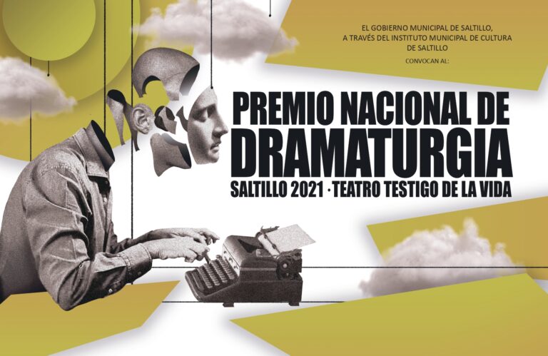 200 mil pesos para el Premio Nacional de Dramaturgia Saltillo 2021, Teatro Testigo de la vida