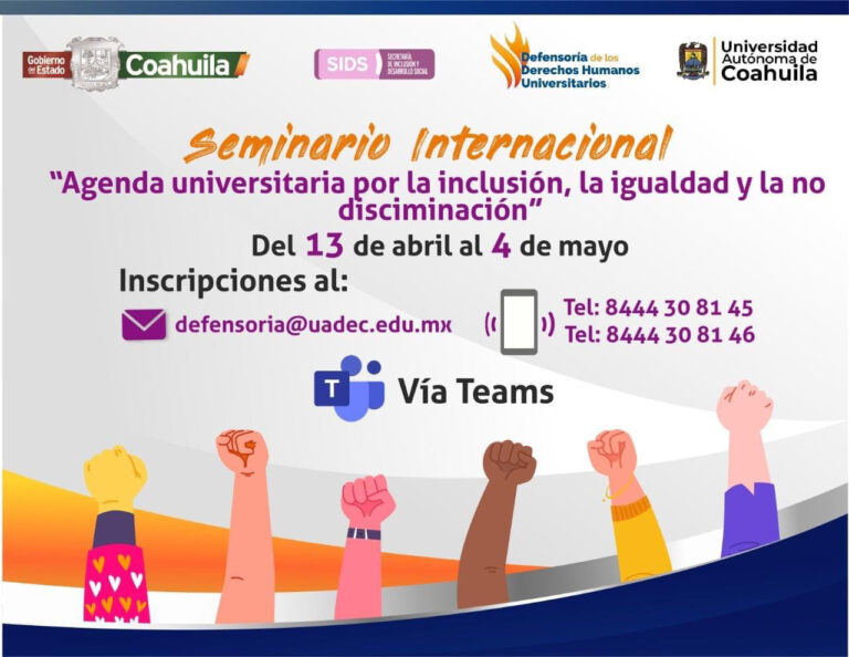 UA de C invita al Seminario Internacional “Agenda universitaria: por la inclusión, la igualdad y la no discriminación”