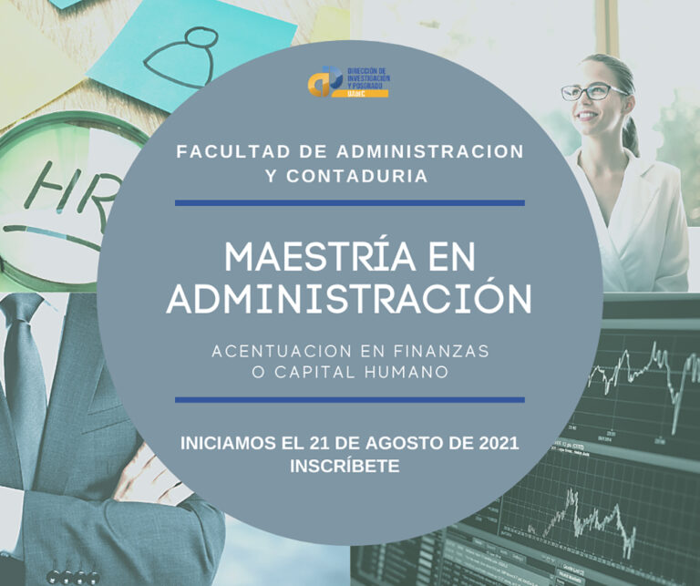 Abre convocatoria e inscripciones la Maestría en Administración en FAC de Piedras Negras