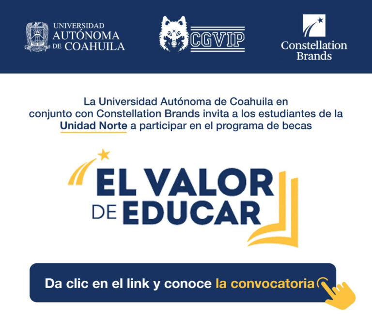 Convoca UA de C a estudiantes de la Unidad Norte a postularse para Becas Constellation Brands