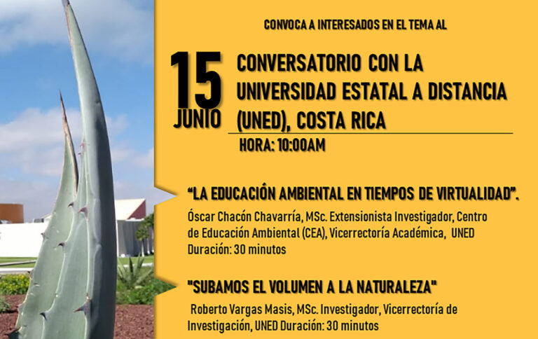 Invita UA de C al Conversatorio para Conmemorar el Día Mundial del Medio Ambiente con la Universidad Estatal a Distancia de Costa Rica