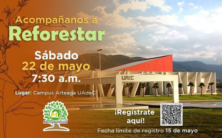 Participa en la Reforestación que organiza la Facultad de Mercadotecnia de la UA de C