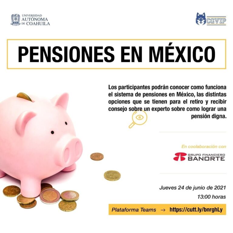 Invitan a la charla “Pensiones en México” en la UA de C