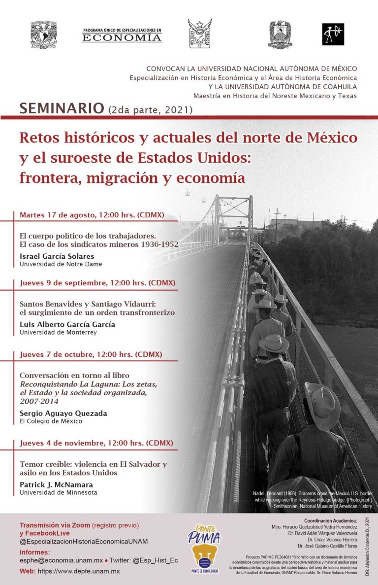 Aprende con el Seminario “Retos Históricos y Actuales del Norte de México y el Suroeste de Estados Unidos: frontera, migración y economía”