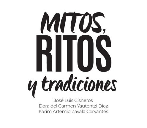 El libro “Mitos, Ritos y Tradiciones” fue presentado por la Escuela de Ciencias de la Comunidad de la UA de C