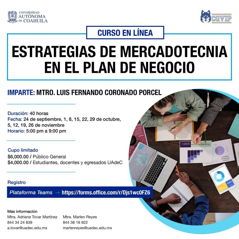 Inscríbete en el curso en línea “Estrategias de Mercadotecnia en el Plan de Negocio” que ofrece la UA de C