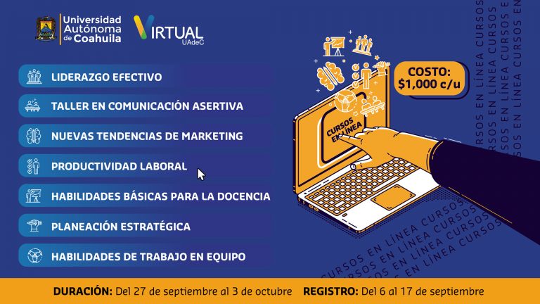 Amplía tus conocimientos y habilidades en los cursos virtuales que la UA de C tiene para ti