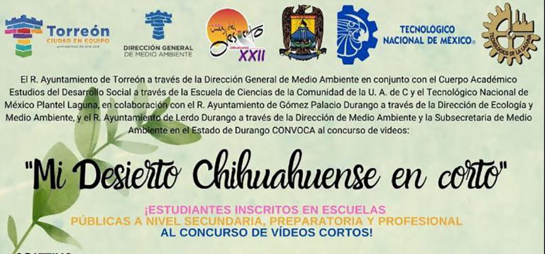 Invita UA de C a participar en el concurso de videos “Mi Desierto Chihuahuense en Corto”