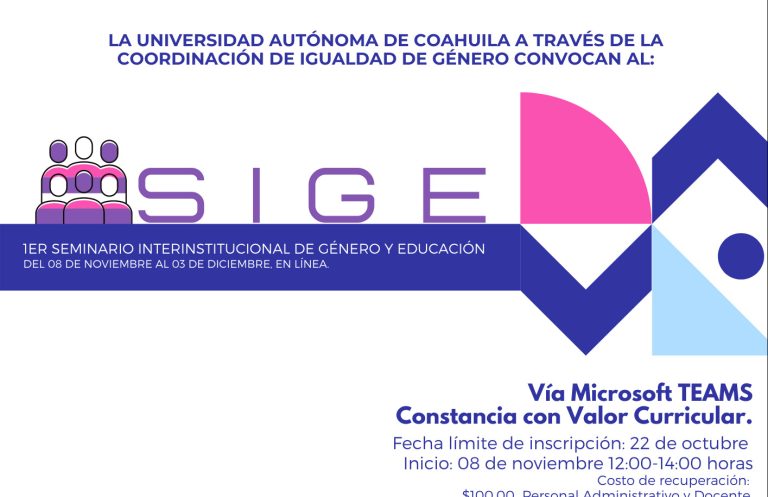 Invita UA de C a su comunidad universitaria al Primer Seminario Interinstitucional de Género y Educación