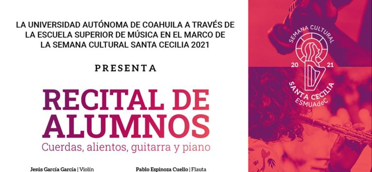 Invita Escuela Superior de Música de la UA de C al recital de alumnos el 29 de noviembre