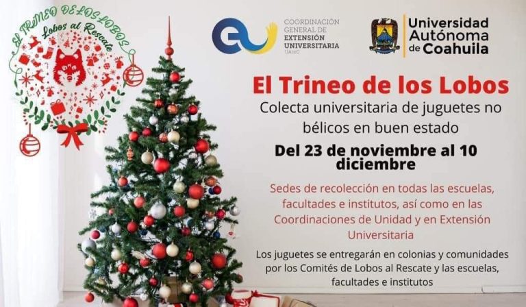 Invita UA de C a la colecta universitaria de juguetes “Trineo de los Lobos”