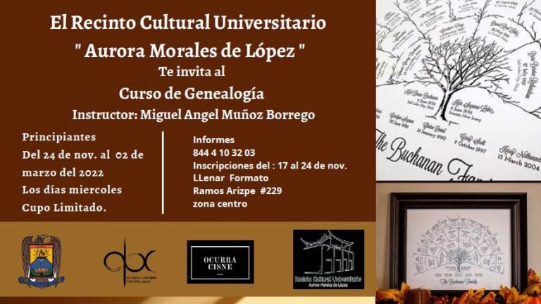 Invita Recinto Cultural Universitario “Aurora Morales de López” a inscribirse al Curso de Genealogía