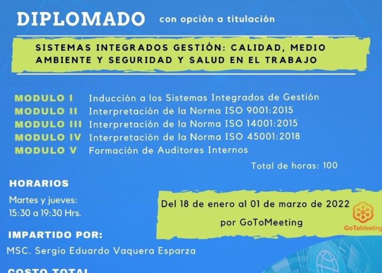 Convoca Facultad de Ciencias Biológicas de la UA de C al diplomado “Sistemas Integrados – Gestión: Calidad, Medio Ambiente, seguridad y Salud en el Trabajo”