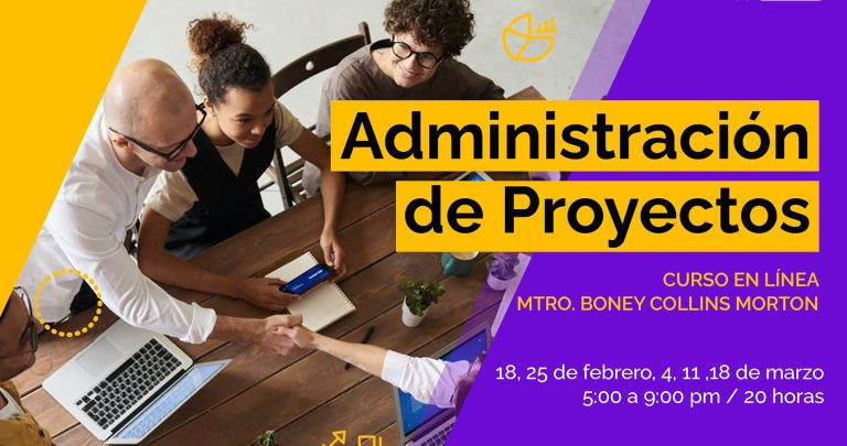 Aprende con el curso en línea “Administración de Proyectos”