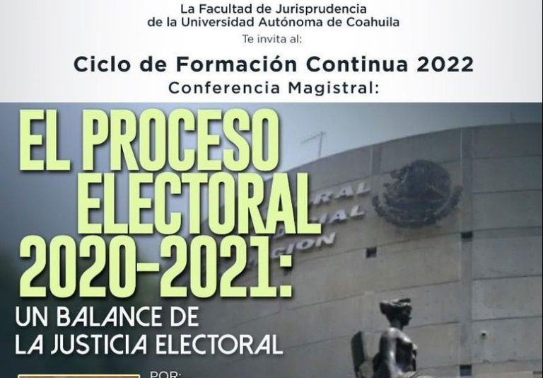 Invitan a conferencia magistral sobre el proceso electoral 2020-2021 en la Facultad de Jurisprudencia