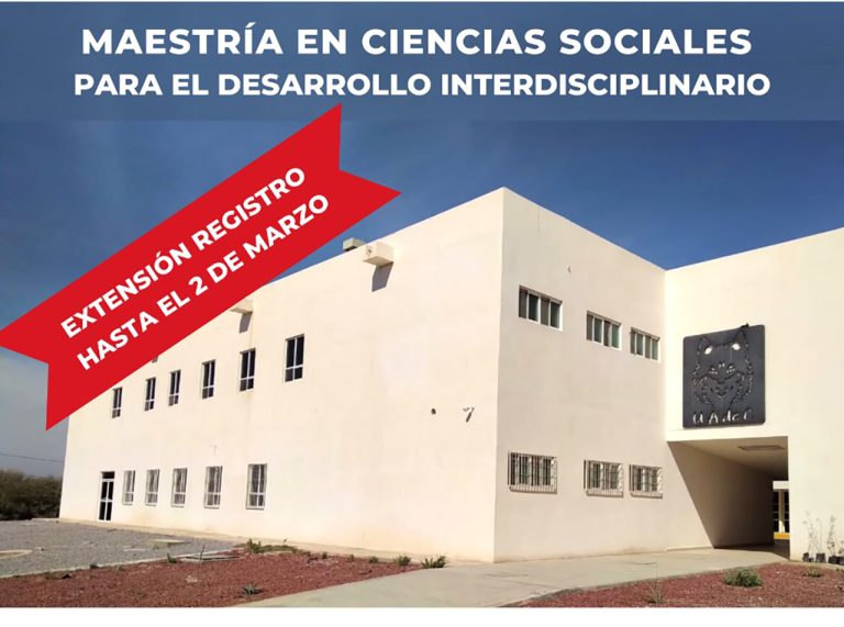 Ofrece UA de C la Maestría en Ciencias Sociales para el Desarrollo Interdisciplinario en la Unidad Torreón