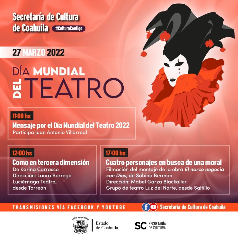 Coahuila conmemora el Día Mundial del Teatro 2022