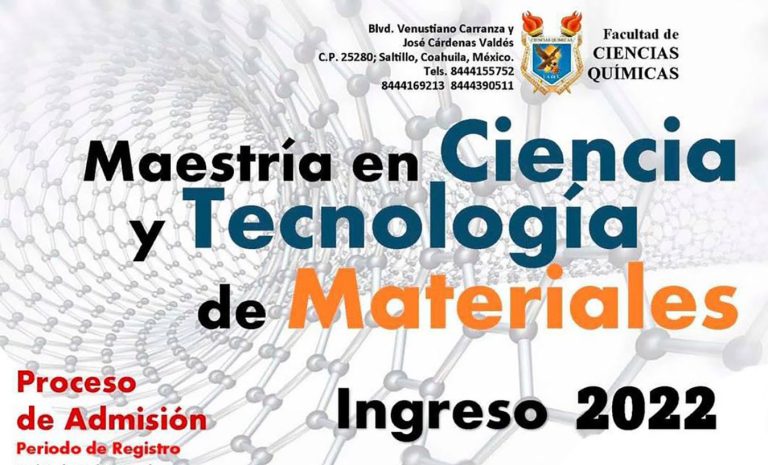 Cursa en la UA de C la Maestría en Ciencia y Tecnología de Materiales