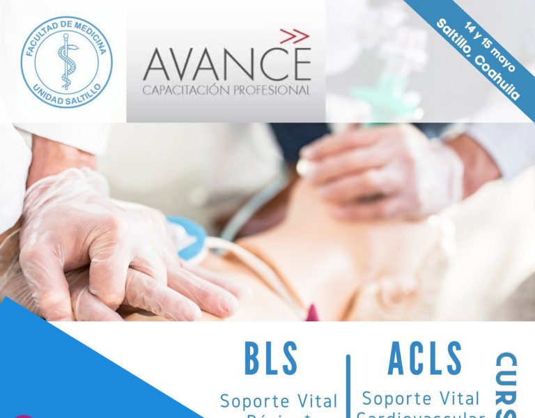 Invita Facultad de Medicina al Curso de BLS Soporte Vital Básico y ACLS Soporte Vital Cardiovascular Avanzado