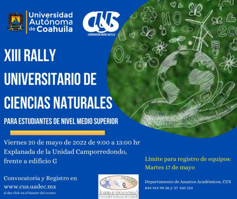 Invita CUS de la UA de C a sus estudiantes de bachillerato a participar en el XIII Rally Universitario de Ciencias Naturales